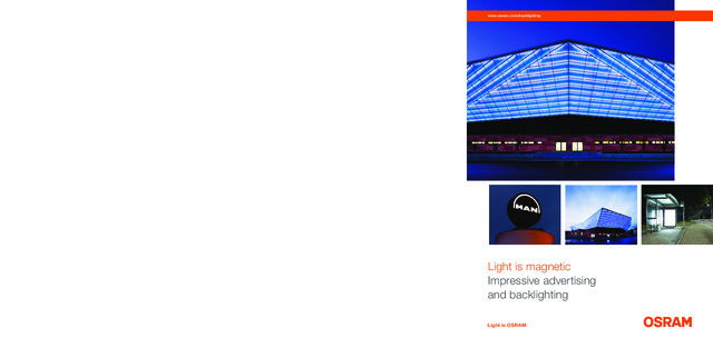 Light is magnetic Impressive advertising and backlighting - Osram - 2017