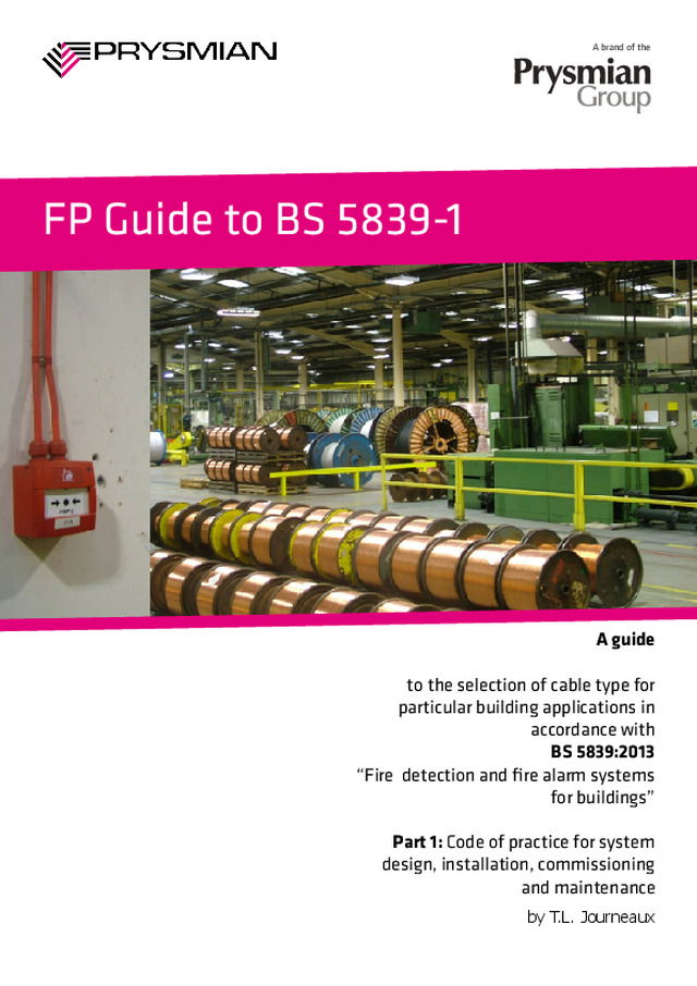 Prysmian - Guide - 2015 -  FP Guide to BS 5839-1