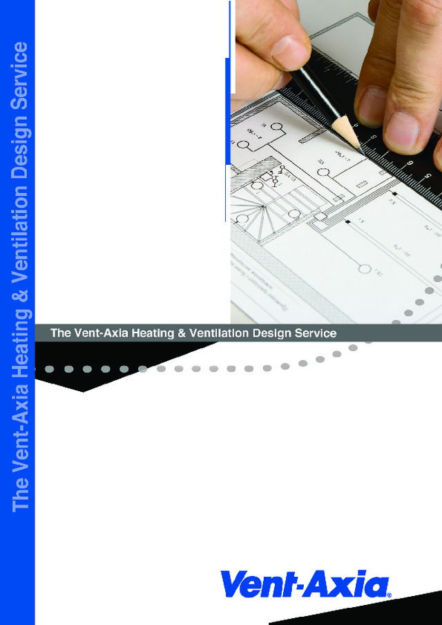 Vent-Axia - Heating and Ventilation Design Service