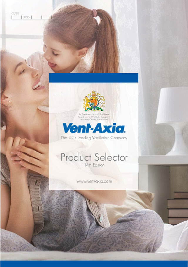 Product Selector 14th Edition - Vent-Axia - 2018