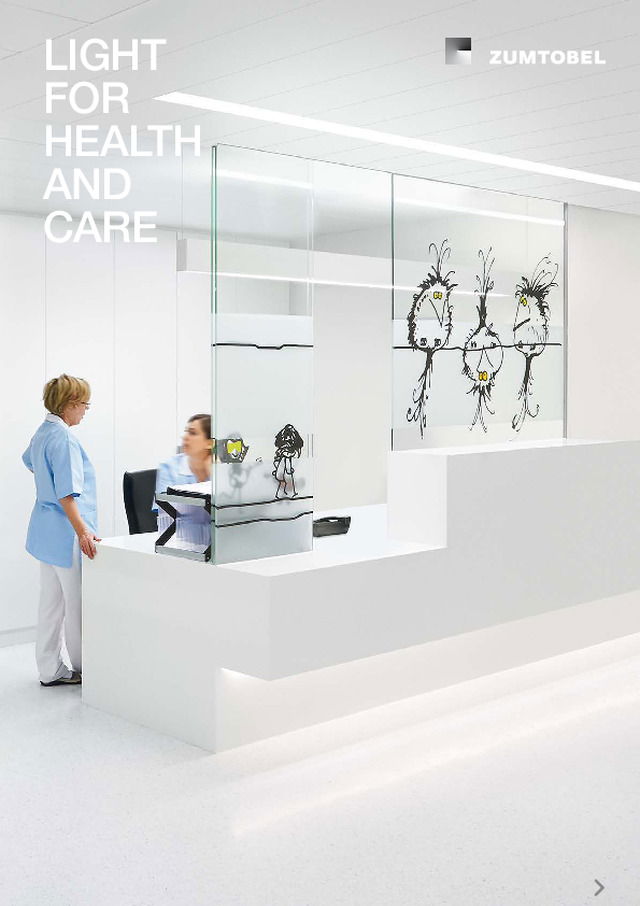 Zumtobel - Product Brochure - Light for Health and Care - 2015