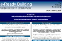 The next generation of IT infrastructures and BS6701:2004 - the e-Ready Building