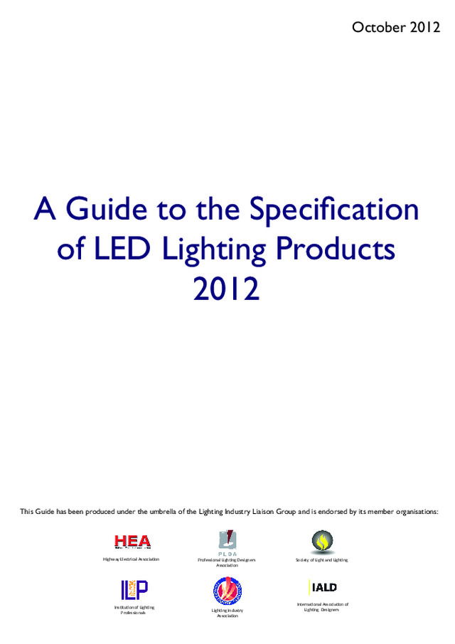 A Guide to the Specification of LED Lighting Products 2012 - The Society of Light and Lighting