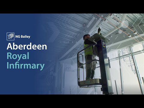 Offsite manufacture at Aberdeed Royal Infirmary - NG Bailey Video Case Study