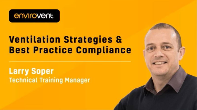 Domestic ventilation strategies & best practice compliance