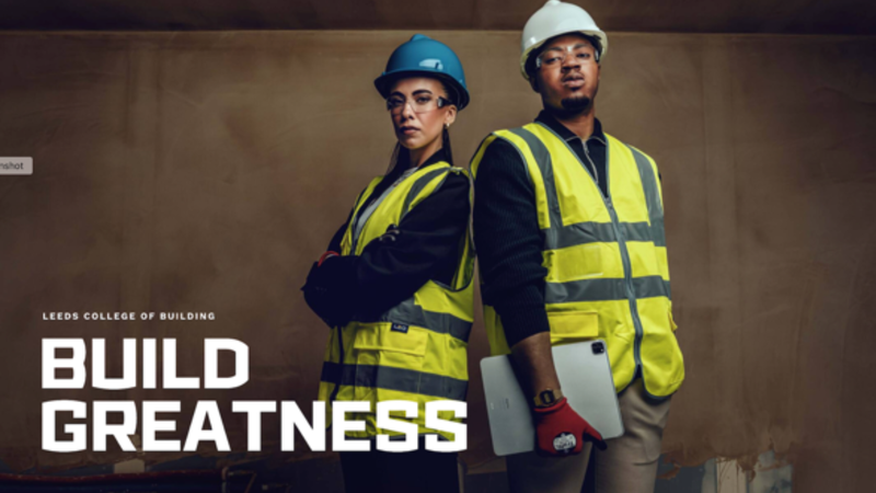 Leeds College of Building Launches Aspirational New Branding and Website