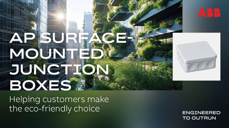 Introducing ABB's latest solution: AP Surface-Mounted Junction Boxes