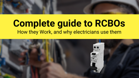 Complete guide to RCBOs, how they work, and why electricians use them
