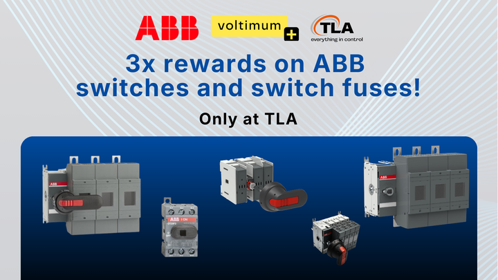 3x rewards on ABB switch fuses & switches at TLA!