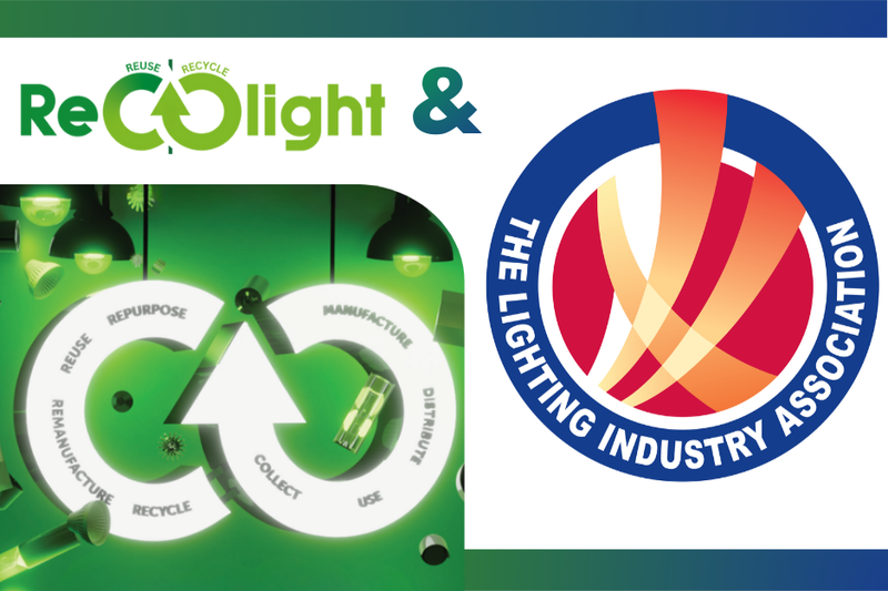 The Lighting Industry Association and Recolight forge strategic partnership to accelerate sustainable lighting