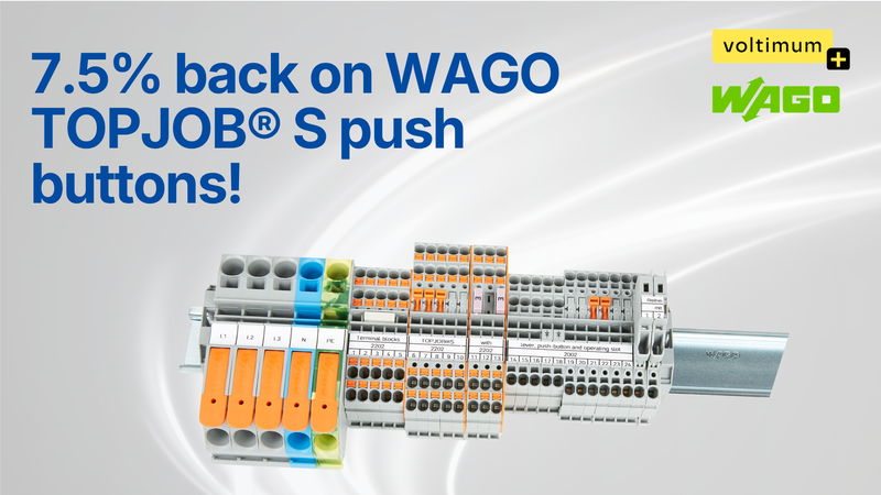 Earn a HUGE 7.5% reward boost on selected WAGO products with Voltimum+
