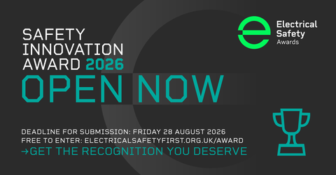 Electrical Safety First opens entries for Safety Innovation Award 2026